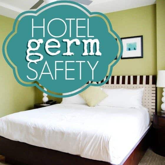 Hotel Germ Safety: Staying Healthy From Check-in To Check-out
