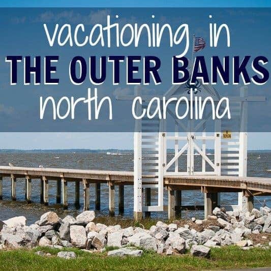 Vacationing In The Outer Banks, North Carolina