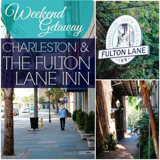 Weekend Getaway: Charleston And The Fulton Lane Inn Weekend Getaway: Charleston And The Fulton Lane Inn