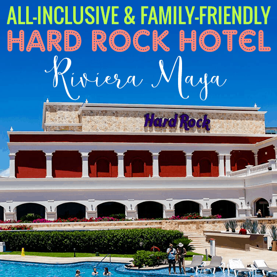 All Inclusive & Family Friendly- Hard Rock Hotel Riviera Maya All Inclusive & Family Friendly- Hard Rock Hotel Riviera Maya