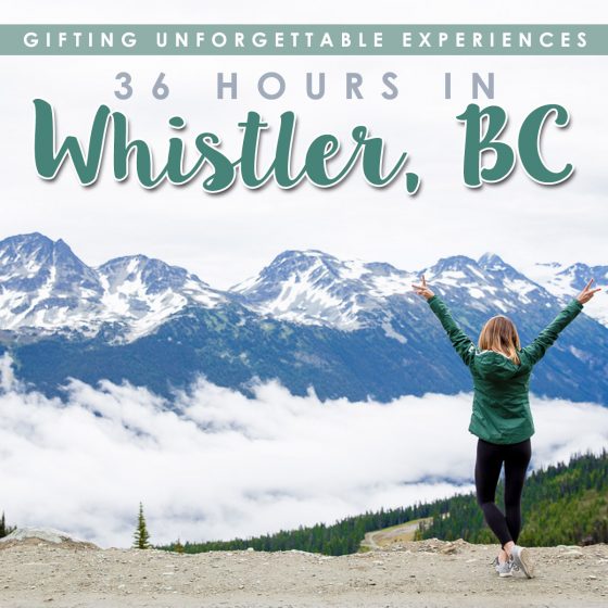 Gifting Unforgettable Experiences In Whistler Bc