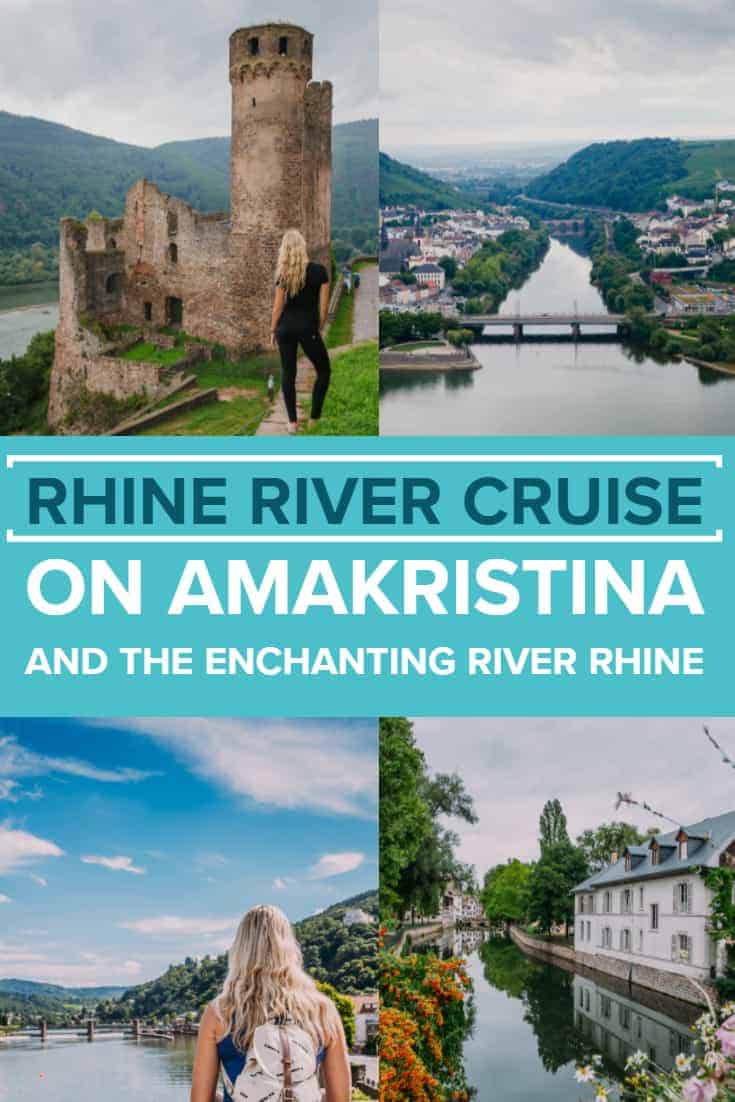 Rhine River Cruise On Amakristina And The Enchanting River Rhine