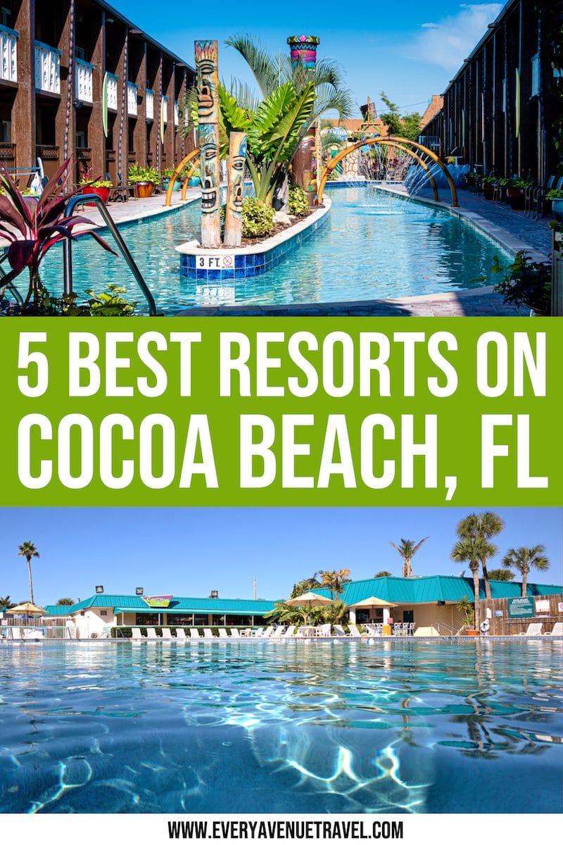 5 Best Resorts On Cocoa Beach, Fl