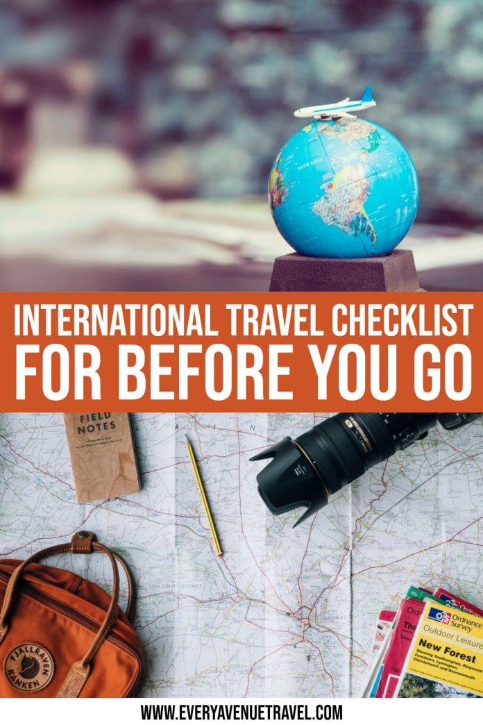 International Travel Checklist For Before You Go!