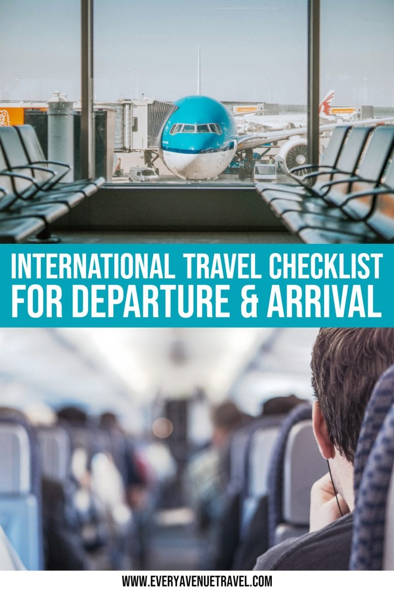 International Travel Checklist Departure And Arrival
