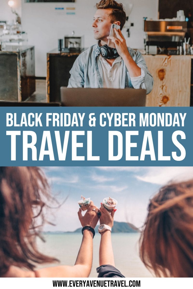 Black Friday & Cyber Monday Travel Deals Worth Bragging About