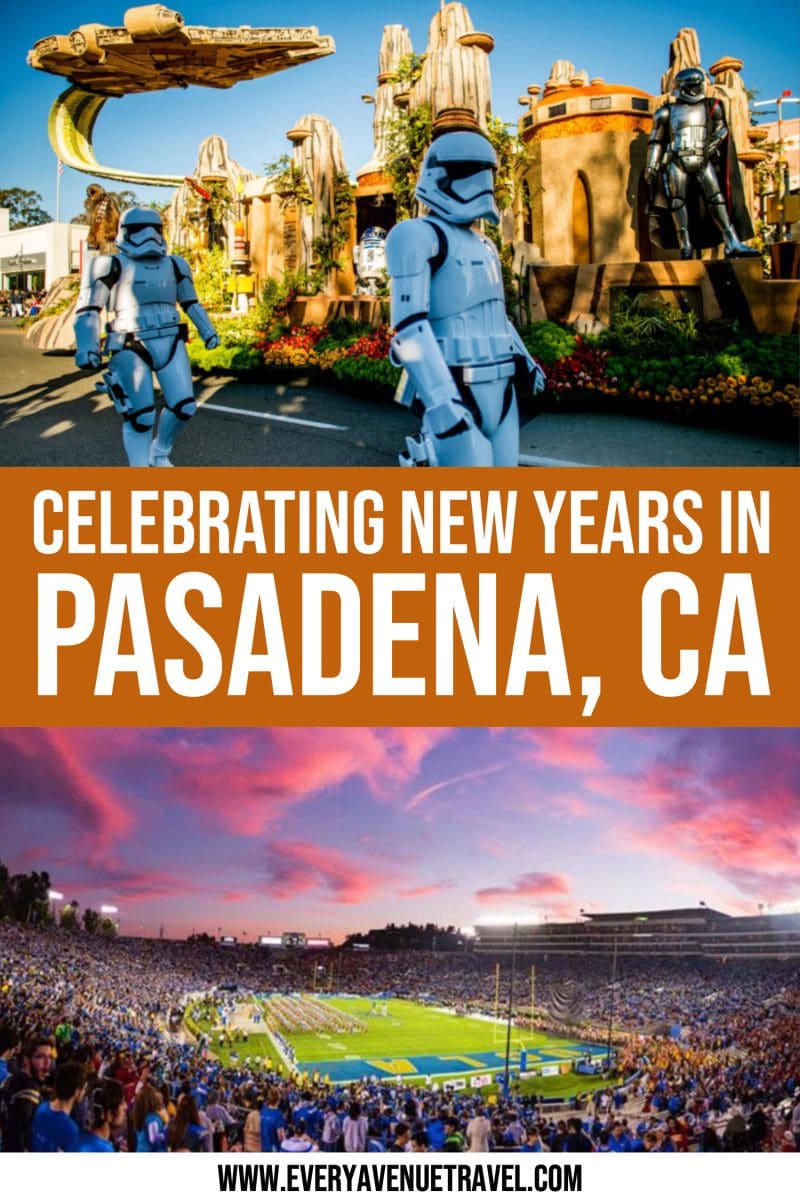 Why These Pasadena Events Should Be On Your New Years Celebration Bucket List