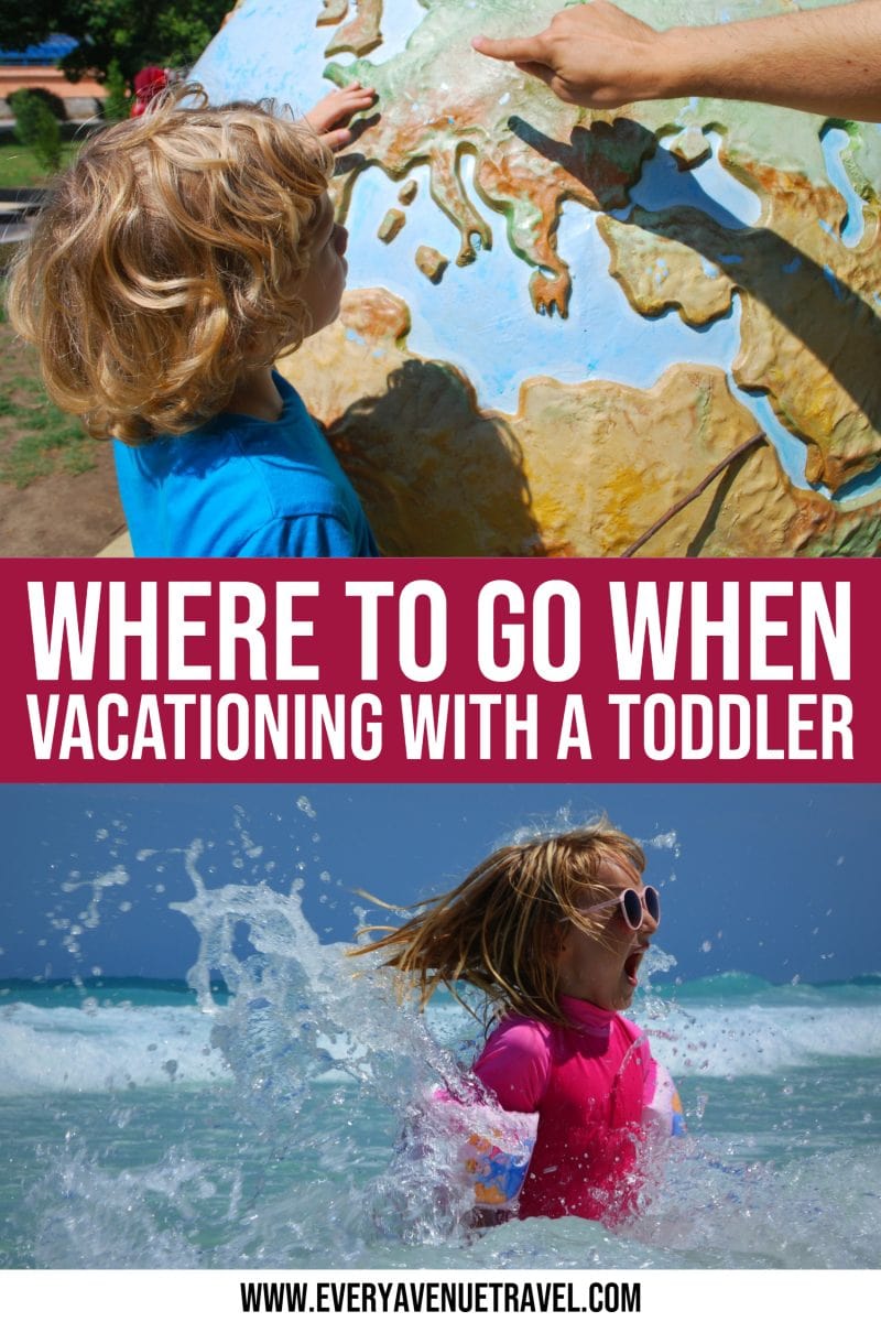 The Best Places To Travel With A Toddler