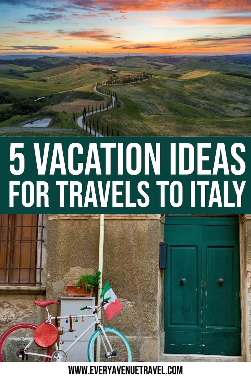 5 Unique Vacation Ideas For Travels To Italy