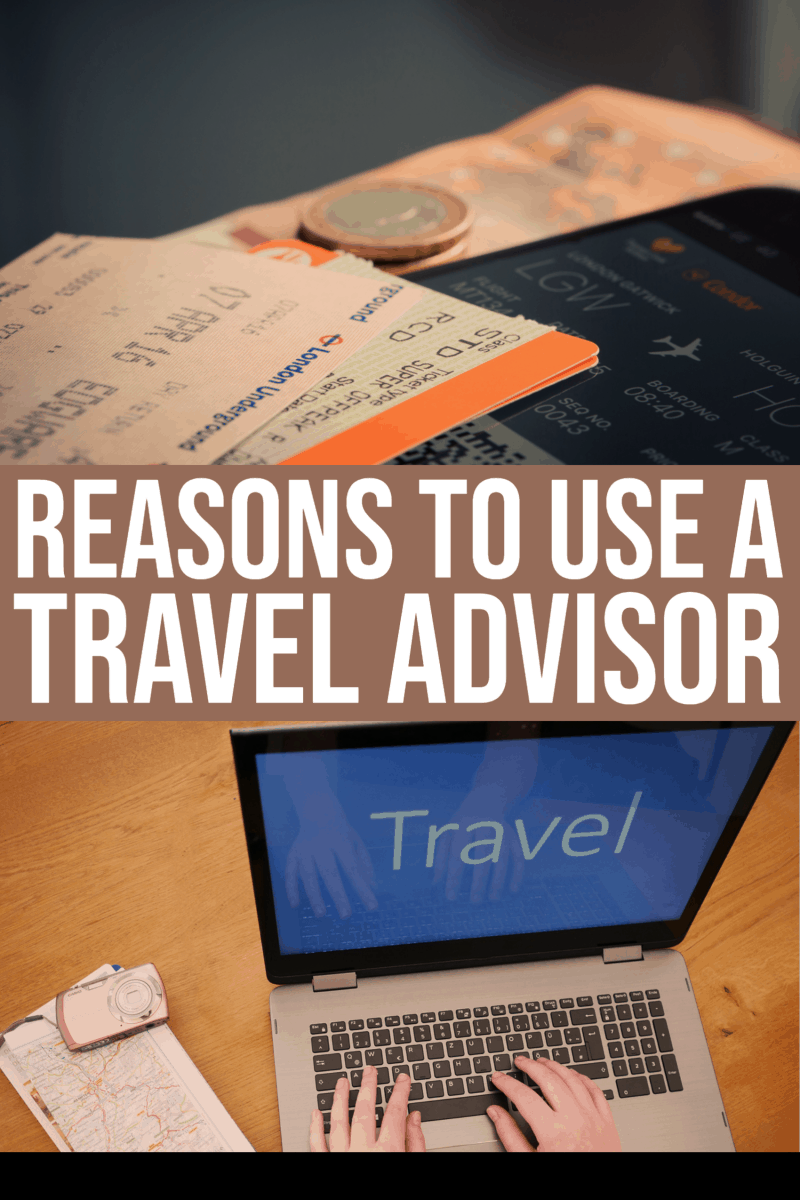 7 Reasons You Should Use A Travel Advisor