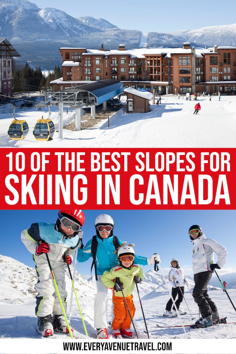 10 Of The Best Slopes For Skiing In Canada ⋆ Every Avenue Travel