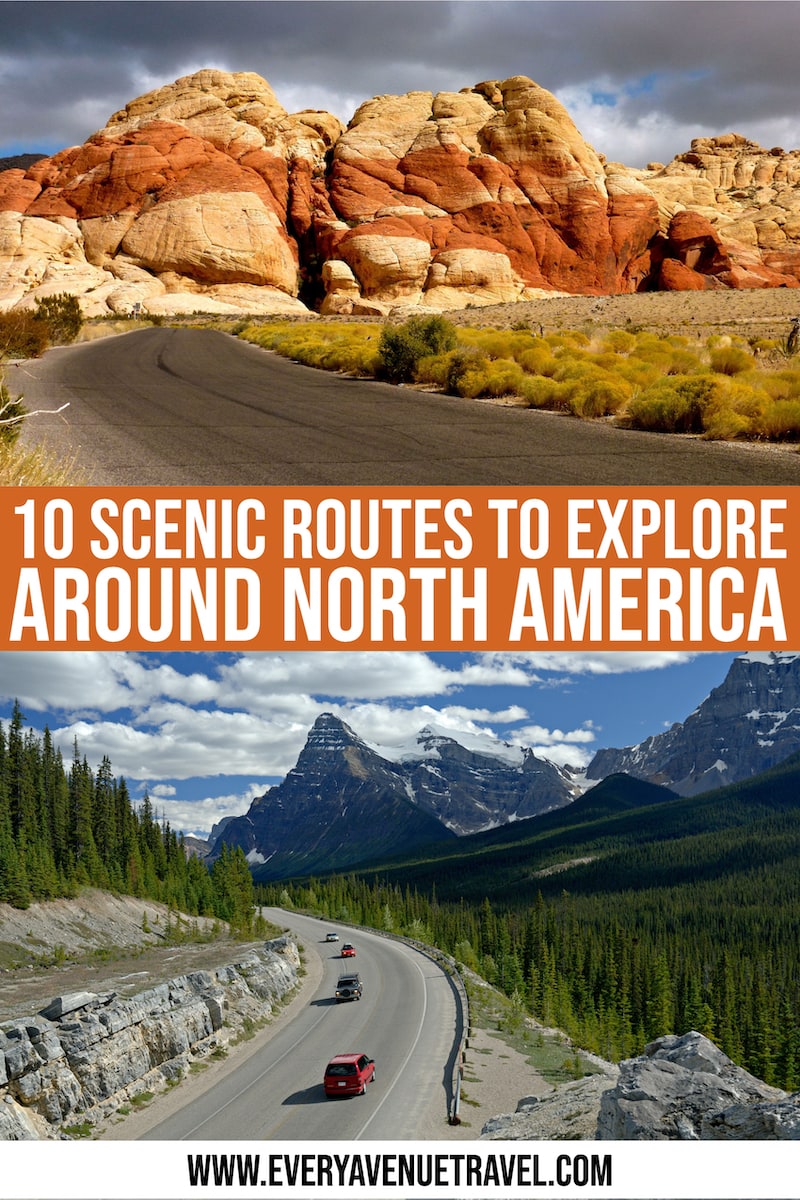 10 Of The Best Scenic Routes To Explore Around North America