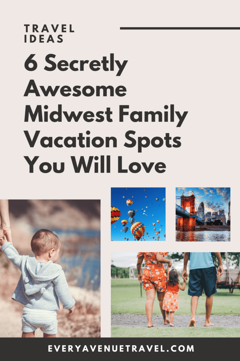 every-avenue-travel-midwest-family-vacation